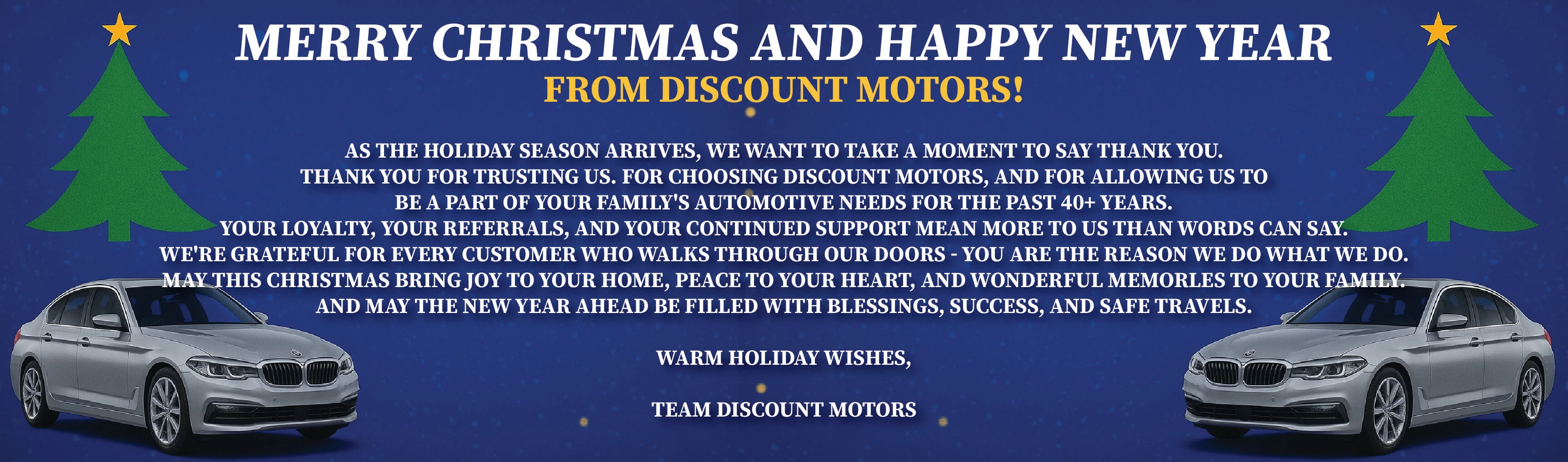 Merry Christmas and Happy Holidays from Discount Motors